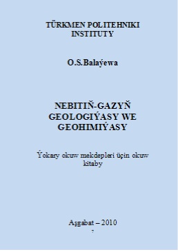 Nebitiň-gazyň geologiýasy we geohimiýasy